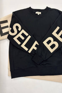 BE YOURSELF SWEATSHIRT