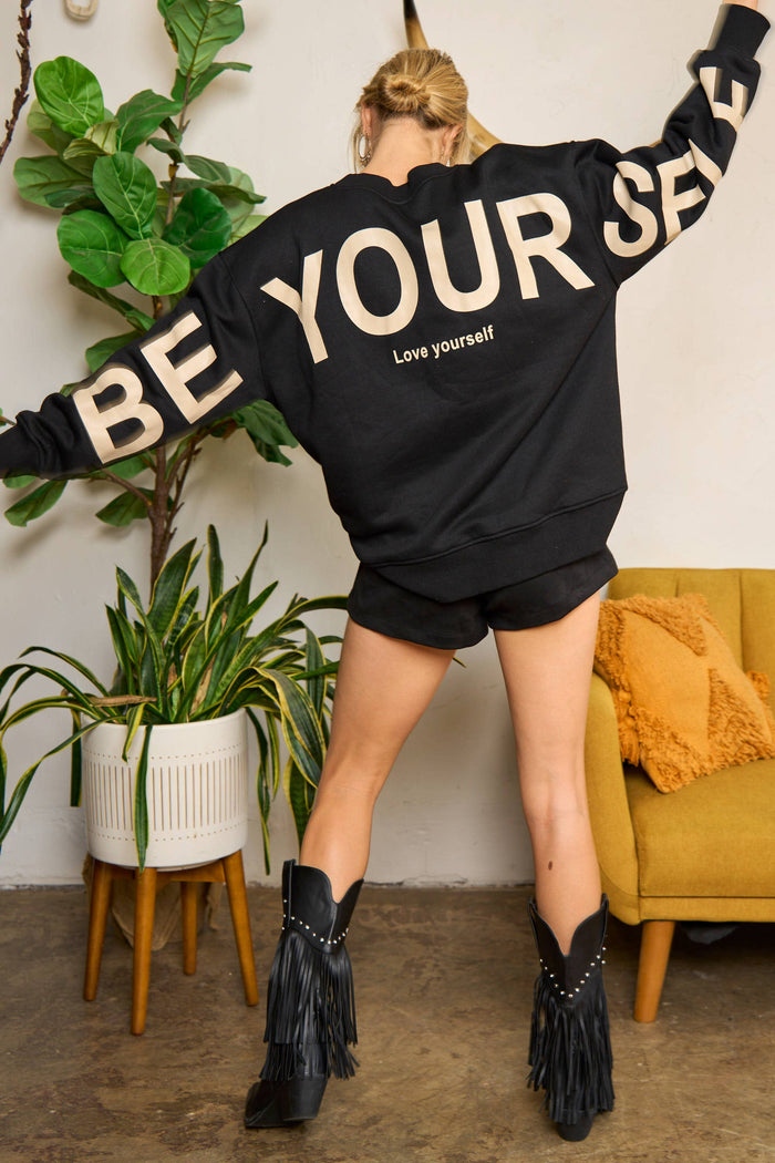 BE YOURSELF SWEATSHIRT